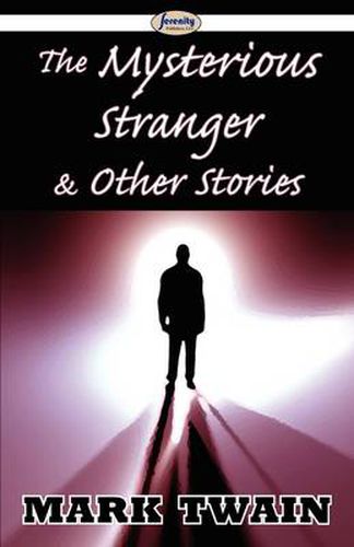 Cover image for The Mysterious Stranger & Other Stories