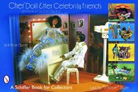 Cover image for Cher(tm) Doll & Her Celebrity Friends