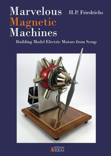 Cover image for Marvelous Magnetic Machines