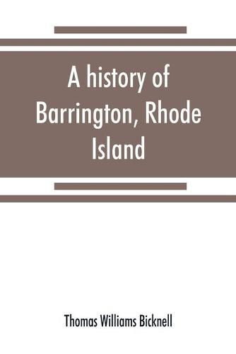 A history of Barrington, Rhode Island