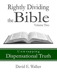 Cover image for Rightly Dividing the Bible Volume Two