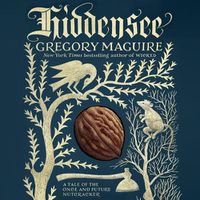 Cover image for Hiddensee: A Tale of the Once and Future Nutcracker