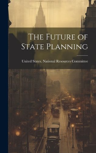 Cover image for The Future of State Planning