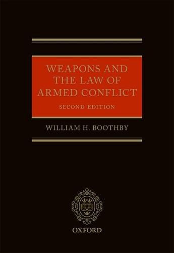 Cover image for Weapons and the Law of Armed Conflict