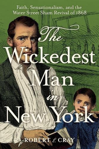 Cover image for The Wickedest Man in New York