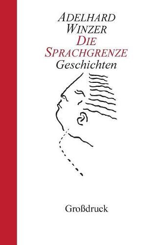 Cover image for Die Sprachgrenze: Geschichten