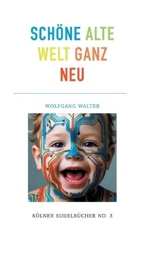 Cover image for Schoene alte welt ganz neu