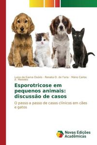 Cover image for Esporotricose em pequenos animais: discussao de casos