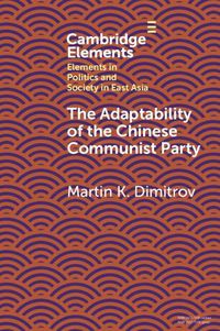 Cover image for The Adaptability of the Chinese Communist Party