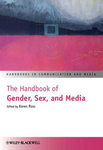 Cover image for The Handbook of Gender, Sex and Media