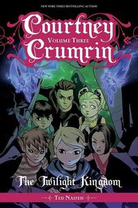 Cover image for Courtney Crumrin Vol. 3: The Twilight Kingdom