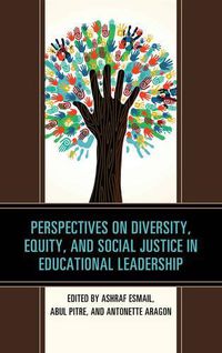 Cover image for Perspectives on Diversity, Equity, and Social Justice in Educational Leadership