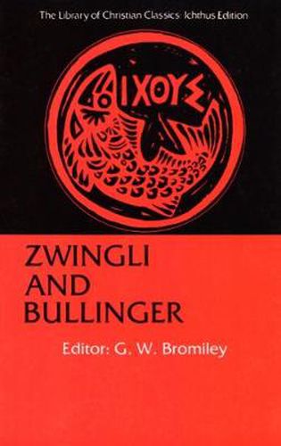 Cover image for Zwingli and Bullinger