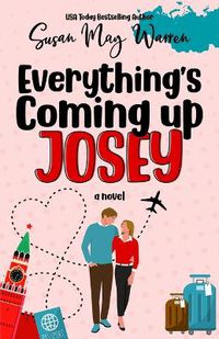 Cover image for Everything's Coming Up Josey