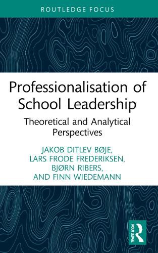 Cover image for Professionalisation of School Leadership