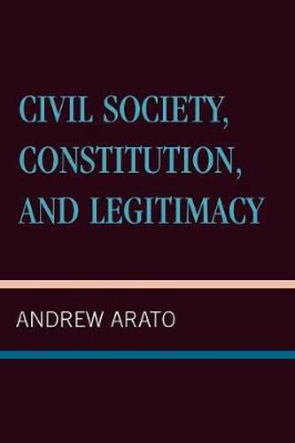 Cover image for Civil Society, Constitution, and Legitimacy