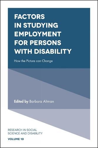 Cover image for Factors in Studying Employment for Persons with Disability: How the Picture can Change
