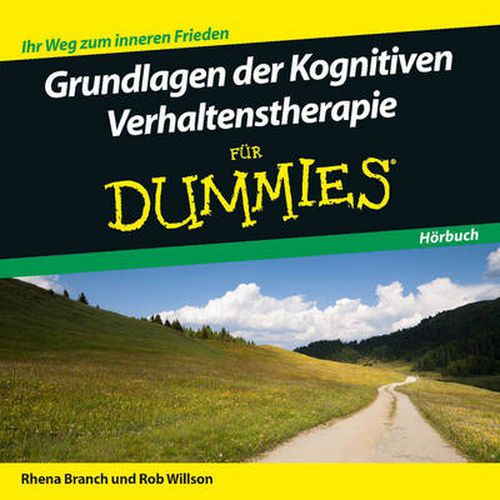 Cover image for Grundlagen der Kognitiven Verhaltenstherapie fur Dummies Hoerbuch