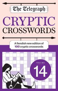 Cover image for The Telegraph Cryptic Crosswords 14