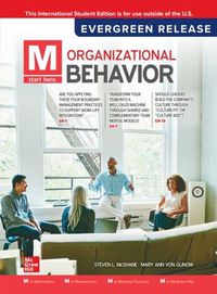 Cover image for M: Organizational Behavior: 2024 Release ISE