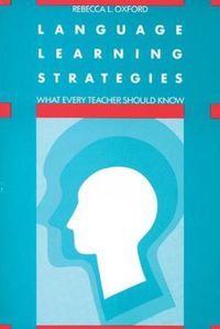 Cover image for Language Learning Strategies: What Every Teacher Should Know