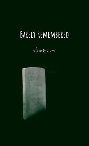 Cover image for Barely Remembered