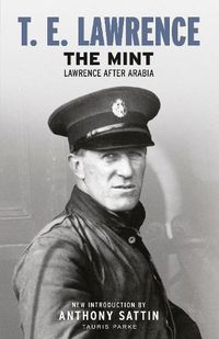 Cover image for The Mint: Lawrence after Arabia