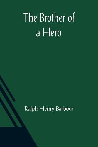 Cover image for The Brother of a Hero