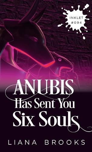 Cover image for Anubis Has Sent You Six Souls