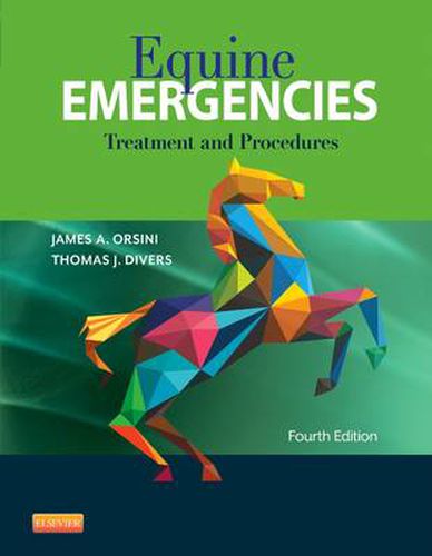 Cover image for Equine Emergencies: Treatment and Procedures