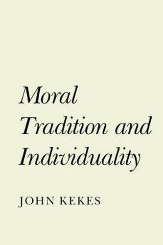 Cover image for The Moral Tradition and Individuality