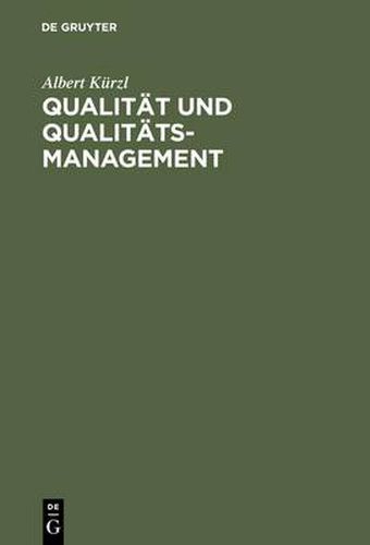 Cover image for Qualitat und Qualitats-Management