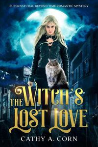 Cover image for The Witch's Lost Love: Supernatural Beyond Time Romantic Mystery