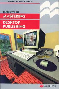 Cover image for Mastering Desktop Publishing