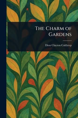 Cover image for The Charm of Gardens