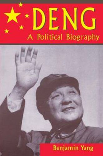 Cover image for Deng: A Political Biography