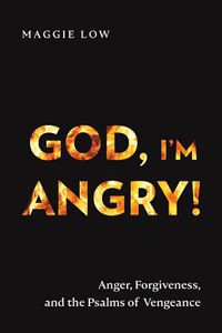 Cover image for God, I'm Angry!