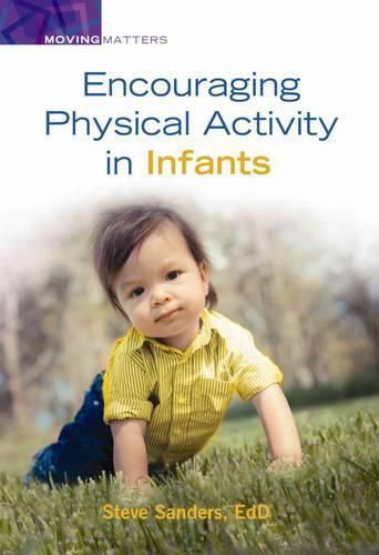 Cover image for Encouraging Physical Activity in Infants