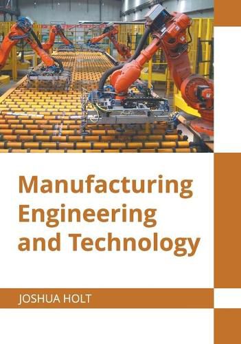 Cover image for Manufacturing Engineering and Technology