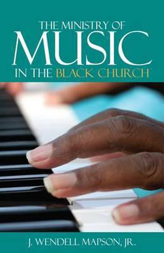 Cover image for The Ministry of Music in the Black Church