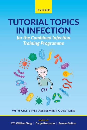 Cover image for Tutorial Topics in Infection for the Combined Infection Training Programme