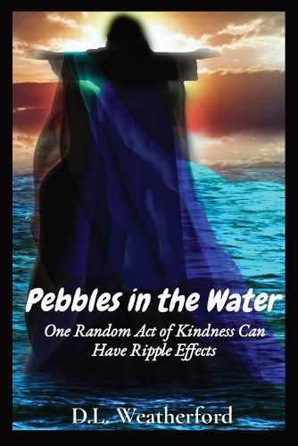 Cover image for Pebbles in the Water