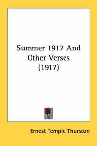 Cover image for Summer 1917 and Other Verses (1917)