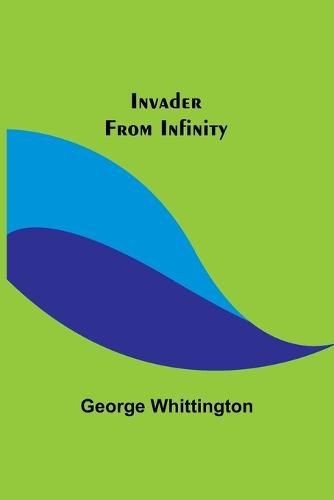 Cover image for Invader From Infinity