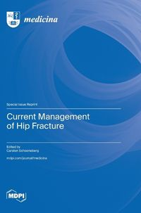 Cover image for Current Management of Hip Fracture