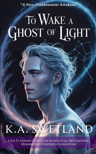 Cover image for To Wake A Ghost Of Light