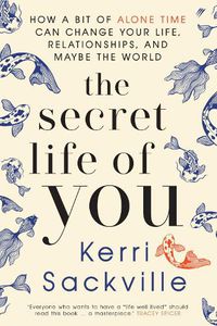 Cover image for The Secret Life Of You
