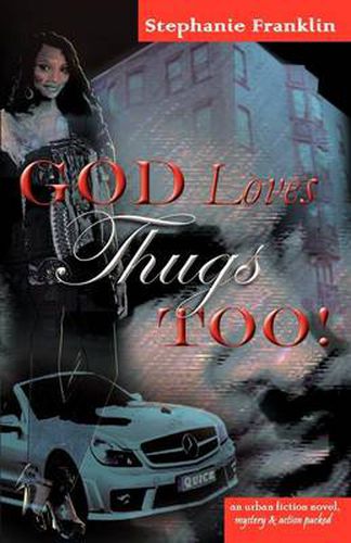 Cover image for God Loves Thugs Too!