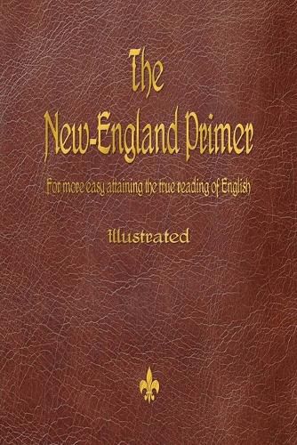 Cover image for The New-England Primer (1777)