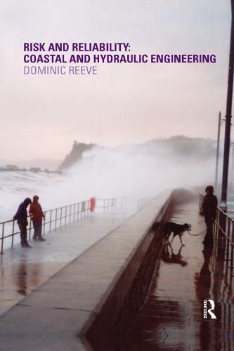 Cover image for Risk and Reliability: Coastal and Hydraulic Engineering